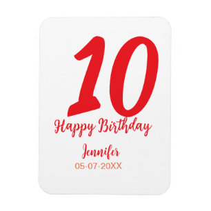 10th birthday add name date year red template  magnet