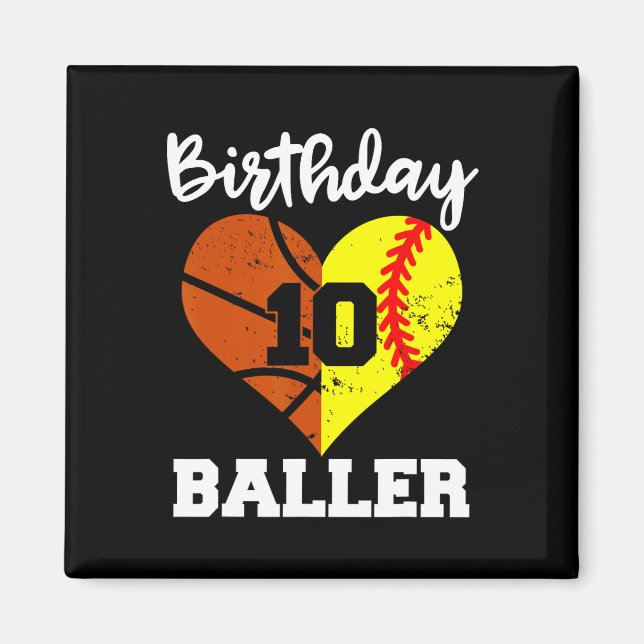 10th Birthday Baller Fun 10 Year Old Softball Bask Magnet (Front)