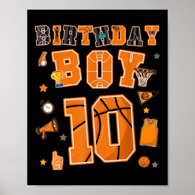 10th Birthday Boy 10 Yr Basketball Party Ten Years Poster (Front)
