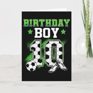 10th Birthday Boy Soccer 10 Year Old Sport 10yr Bo Card