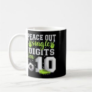 10th Birthday Boys Soccer Peace Out Single Digits Coffee Mug