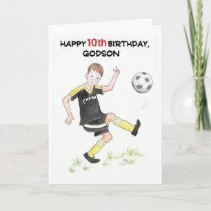 10th Birthday Card for a Godson - Footballer