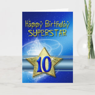 10th Birthday card for Superstar