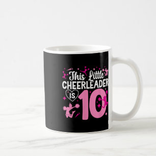 10th Birthday Cheerleading Girl Ten Year Old Cheer Coffee Mug