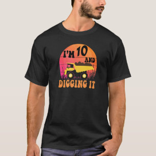 10th Birthday Construction Truck Kids I'm 10 & Dig T-Shirt