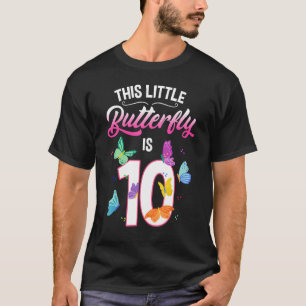 10th Birthday Cute Butterfly 10 Year Old Funny B-D T-Shirt