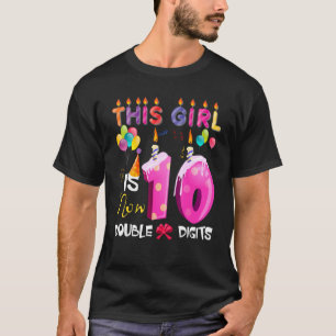 10th birthday Double digits 10 year old girl Bday T-Shirt