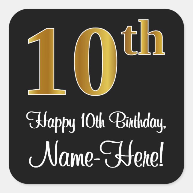 10th Birthday – Elegant Luxurious Faux Gold Look # Square Sticker (Front)