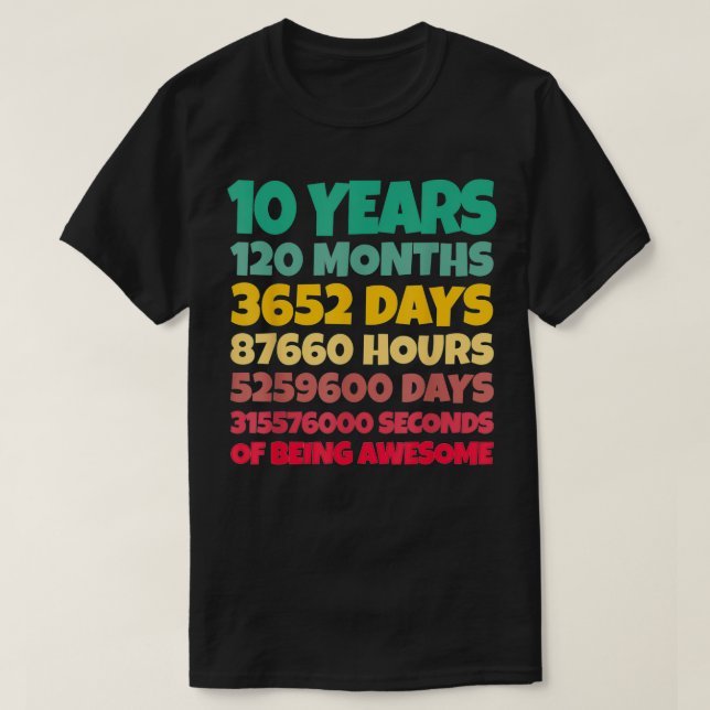 10th Birthday Gift Boy 10 Years Being Awesome T-Shirt (Design Front)