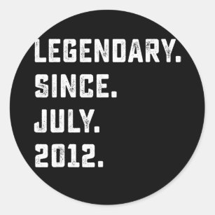 10th Birthday Gift Legendary Since July 2012 10 Classic Round Sticker