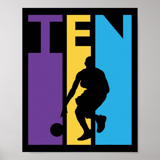10th Birthday Gift Ten Colourful Basketball 10 Yea Poster (Front)