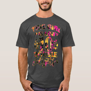 10th Birthday Gift This Girl Is Now 10 Double Digi T-Shirt