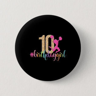 10th Birthday Girl Cheerleader Rainbow Cheerleadin 6 Cm Round Badge