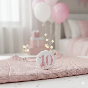 10th Birthday Girl Pink Bow Button