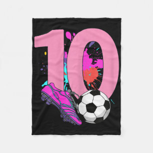 10th Birthday Girl Soccer Player Footll 10 Years O Fleece Blanket
