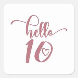 10th Birthday Girls Hello Ten Cute 10 Years Old Square Sticker