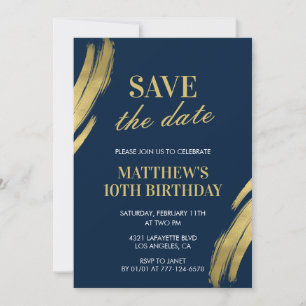 10th birthday invitations Save the date Navy Gold