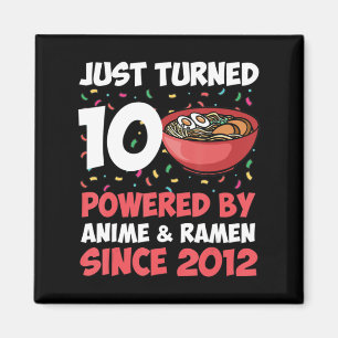 10th Birthday Kawaii Anime Ramen 10 Years Old Girl Magnet