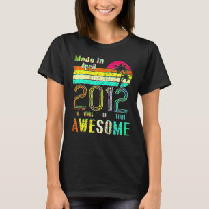 10th Birthday Made In April 2012 10 Year Old T-Shirt