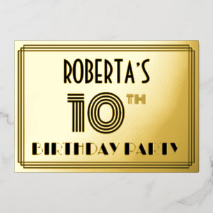 10th Birthday Party — Art Deco Style “10” & Name