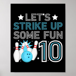 10th Birthday Party Bowling Boy 10 Year Old Bowlin Poster