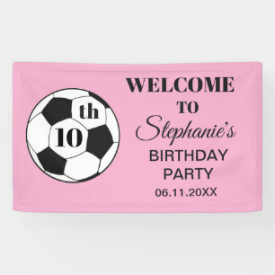 10th Birthday Party Soccer Pink Girl Sports Banner