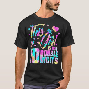 10th Birthday Party Tie Dye This Girl's Now 10 Dou T-Shirt
