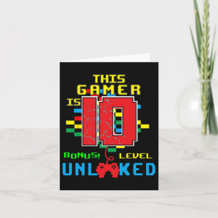 10th Birthday Shirt Video Game Unlocked Level 10 Y Card