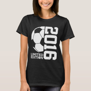 10th Birthday Soccer Limited Edition 2016 _1 T-Shirt