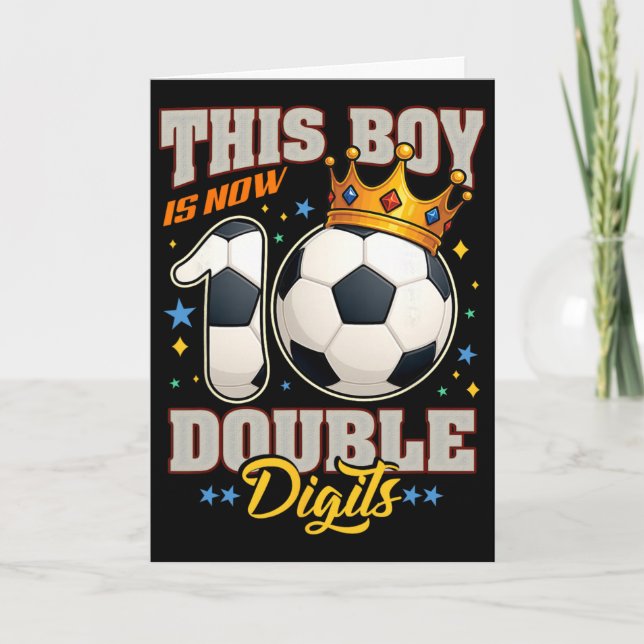 10th Birthday Soccer This Boy Now 10 Double Digits Card (Front)