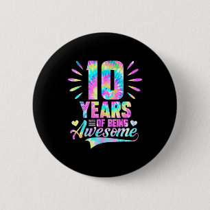 10th Birthday Tie-dye 10 Year Of Being Awesome 6 Cm Round Badge