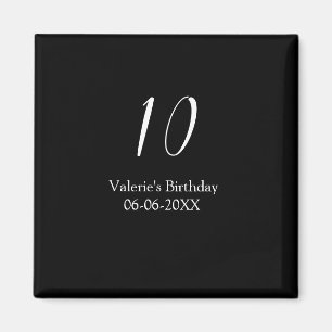 10th birthday white black name date calligraphy magnet