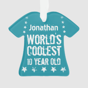 10th Birthday World's Coolest 10 Year Old Teal E75 Ornament
