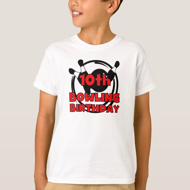 10th Bowling Birthday T-Shirt (Front)