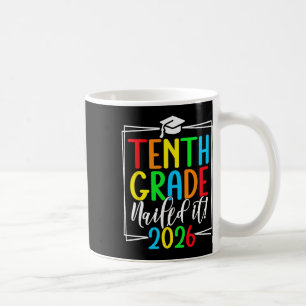 10th Grade Grad 2026 Sophomore Grad Coffee Mug