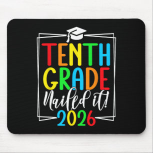 10th Grade Grad 2026 Sophomore Grad Mouse Pad