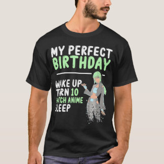 10Th Perfect Birthday Watch Anime 10 Years Old Ani T-Shirt