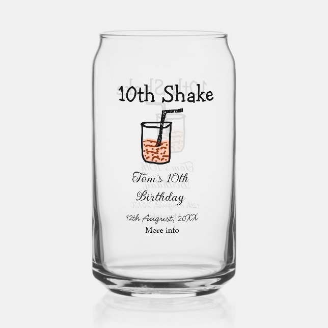 10th Shake 10th happy birthday milkshake scribble  Can Glass (Front)