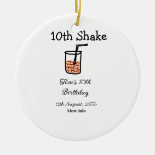 10th Shake 10th happy birthday milkshake scribble Ceramic Ornament