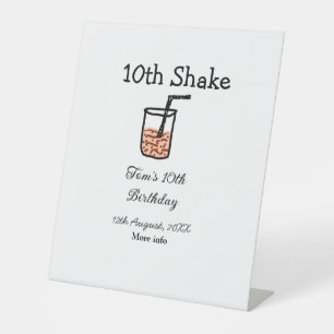 10th Shake 10th happy birthday milkshake scribble Pedestal Sign