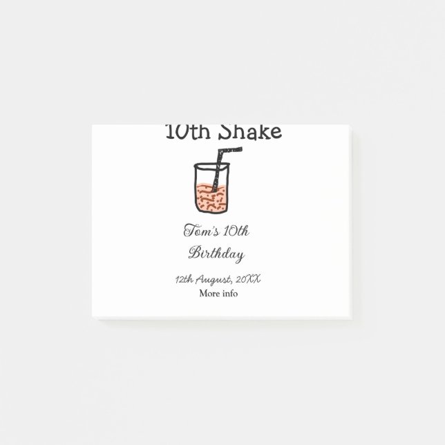 10th Shake 10th happy birthday milkshake scribble  Post-it Notes (Front)