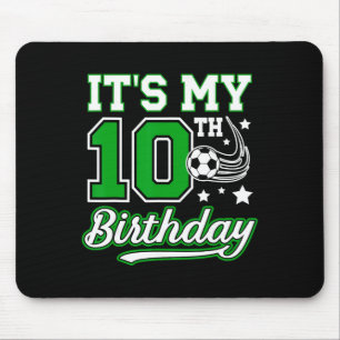 10th Soccer Birthday Party 10 Year Old Soccer Play Mouse Pad