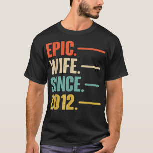 10th Wedding Aniversary gift For Her Epic Wife Sin T-Shirt