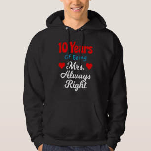 10th Wedding Anniversary for Women Her Mrs Always Hoodie