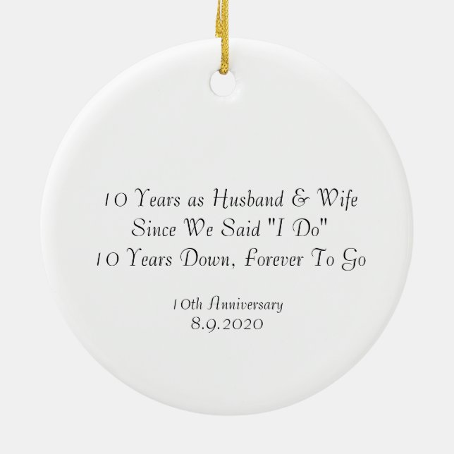 10th Wedding Anniversary Gifts Lovely Quote Ceramic Ornament (Back)
