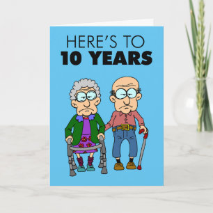 10th Wedding Anniversary Growing Old Card