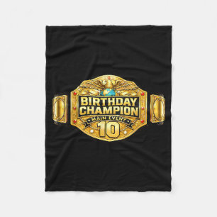 10th wrestler birthday wrestling champion party10t fleece blanket