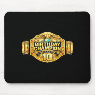 10th wrestler birthday wrestling champion party10t mouse pad