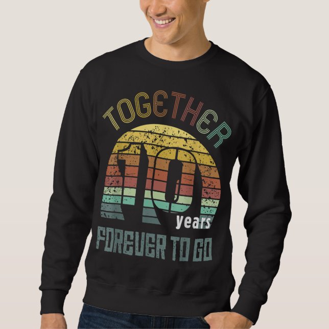 10th Years Wedding Anniversary Gifts For Couples M Sweatshirt (Front)
