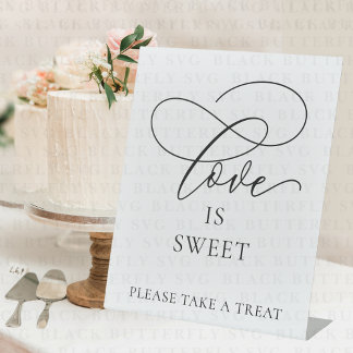10x12 “Love is Sweet, Please Take a Treat Pedestal Sign